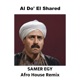 Al Do El Shared Afro House Single