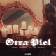 Otra Piel Single