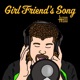 Girlfriend s Song Single