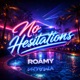 No Hestitations Radio Edit Single