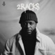 2Racks 2Day Single feat HXE Single