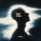Dark Days Single
