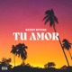 TU AMOR Single