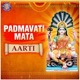 Padmavati Mata Aarti Single