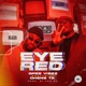 Eye Red feat Ohene Tk Single