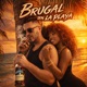 BRUGAL EN LA PLAYA Single