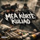 Mea Korte Kuliao Single