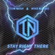 Stay Right There Single