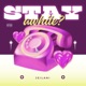 Stay Awhile Single