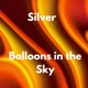 Balloons in the Sky Single