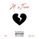 It s True feat Moru Single