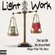 Light Work feat Player From the West Mr keepithood Single