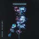 Poisonous Rose Single