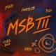 Msb III Single