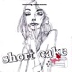 Short Cake EP