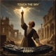 Touch the Sky Single