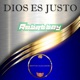 Dios Es Justo Single