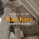 Kaç Kere Slowed Reverb Single