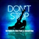 Don t Stop feat Don Yute Jamall Ray Single