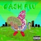Cash Flu