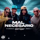 Mal Necesario feat Calka Linowz Single