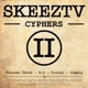 Skeez Tv Cypher 2 Single