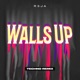 Walls Up Techno Remix Single