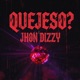 Quejeso Single