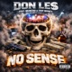 No sense feat Muncho Trip Money Single