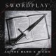 Swordplay Single