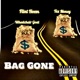 Bag Gone Single feat Wheelchair Goat Single