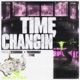 time changin Single