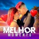 Melhor Momento Single