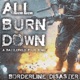All Burn Down Single
