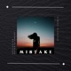 Mistake Single
