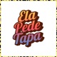 Ela Pede Tapa Single