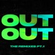 OUT OUT feat Charli XCX Saweetie The Remixes Pt 1 EP