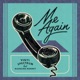 Me Again feat Madeline Kenney Single