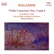 Paganini Violin Concertos Nos 3 4