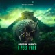 I Feel Free Single
