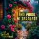 Aho Phool Ni Saralata