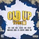 Old Up Single
