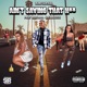 Ain t Saving That Hoe feat Rajaaa Ceeluxx Single