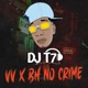 Vv X Bh no Crime Single