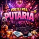 Voltei pra putaria feat mc tal Single