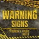 Warning Signs Single