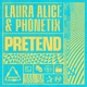 Pretend Extended Mix Single