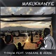 makukhanye feat Sabzaar Verse Single