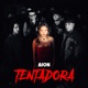 TENTADORA Single