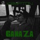 GANAZA Single